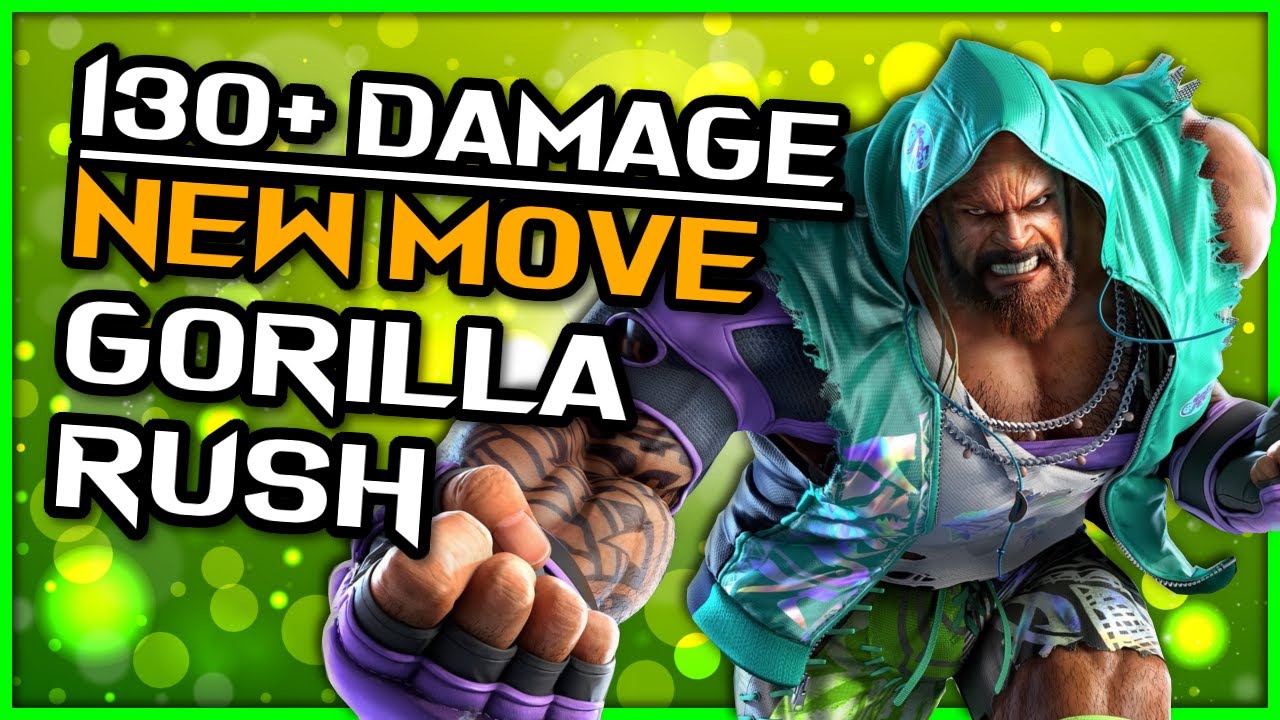 GORILLA RUSH! ~ How To Use Marduk's New Move ~ 130+ Damage ~ Tekken 7 Season 4