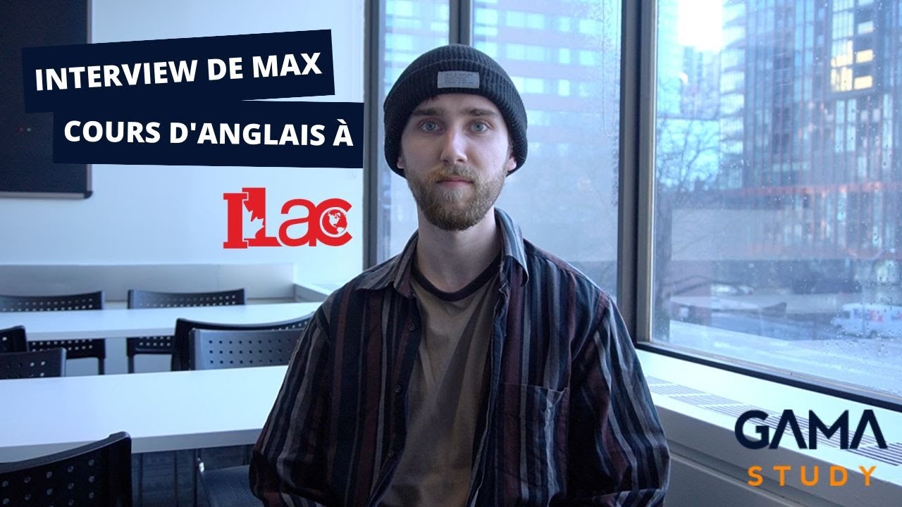 ILAC : Cours d'anglais &agrave; Toronto | L'interview de Max