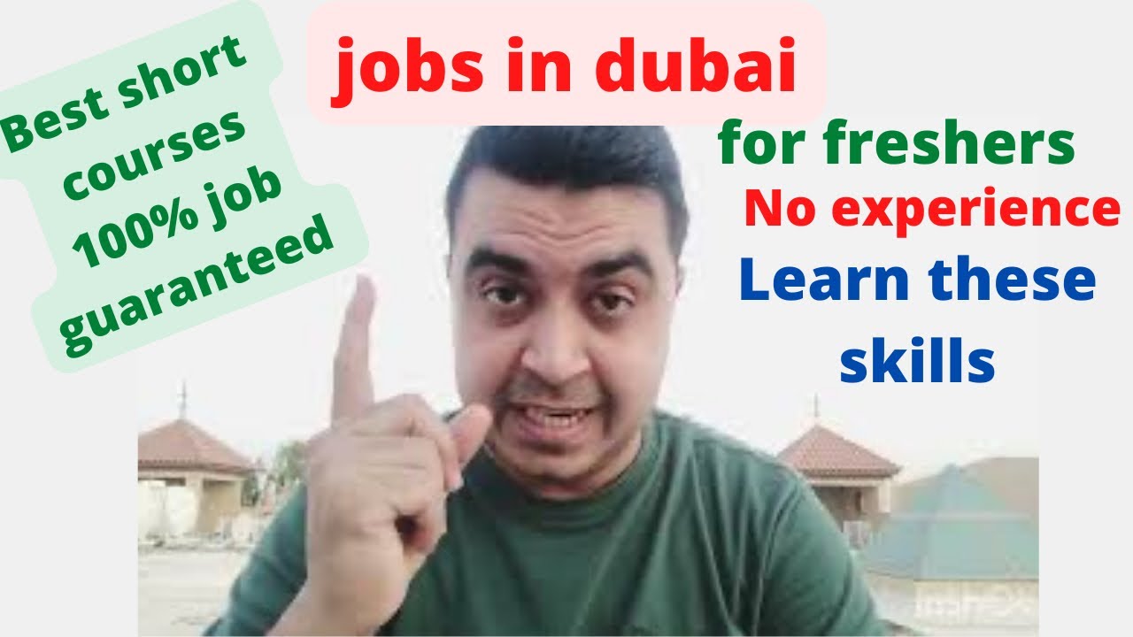 Jobs in Dubai | short course 100% job guarantee | learn skills on visit visa and get job