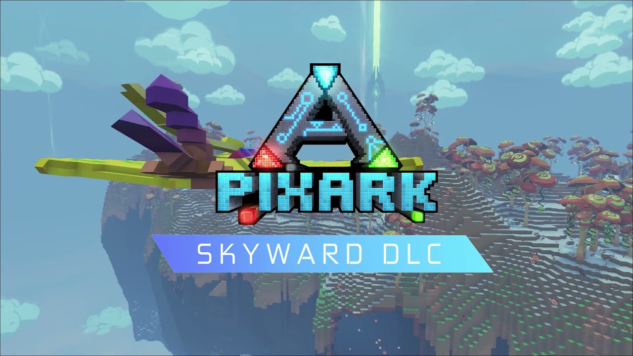 PixARK Skyward Walkthrough - Now on PS4 and XBOX