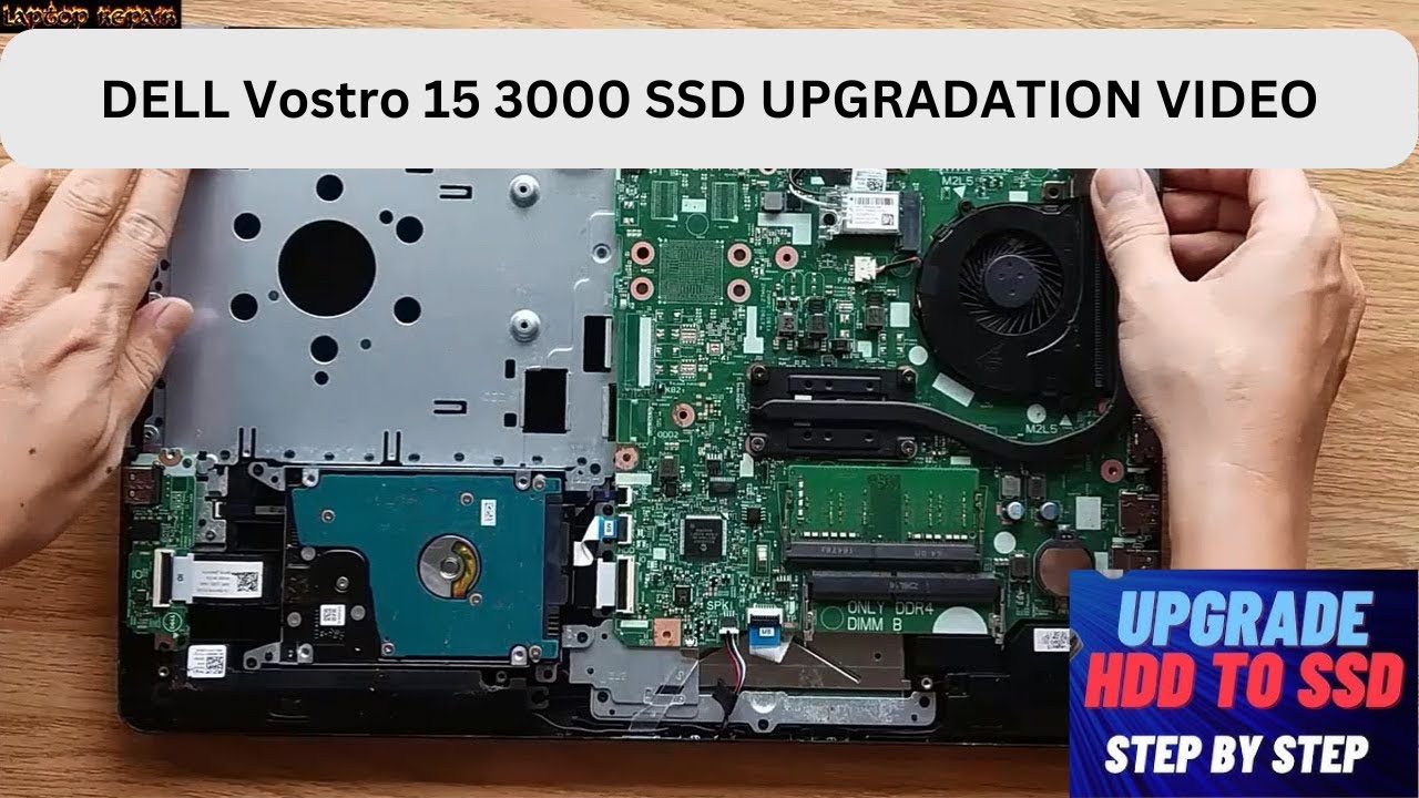 DELL Vostro 15 3000 SSD UPGRADATION VIDEO I HDD TO SSD I  speed up laptop I REPAIR GUIDE