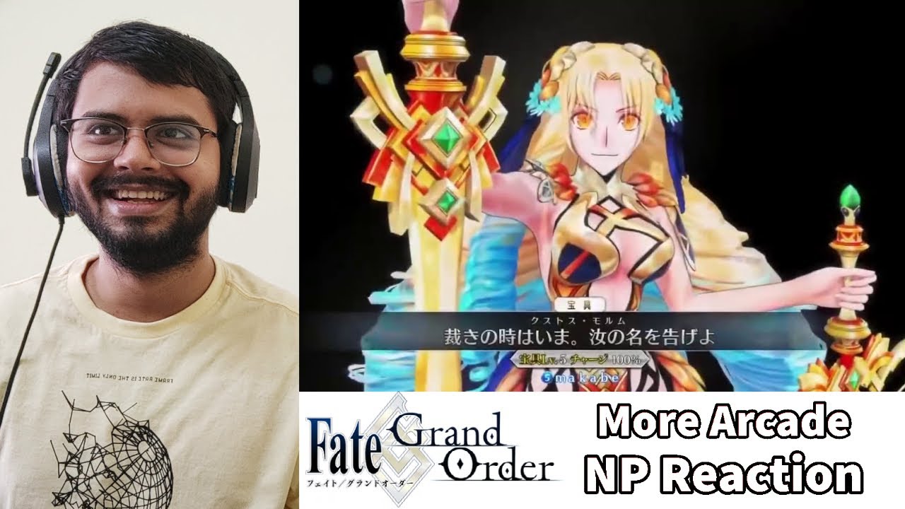 [FGO] Reacting To Some More Arcade Noble Phantasms
