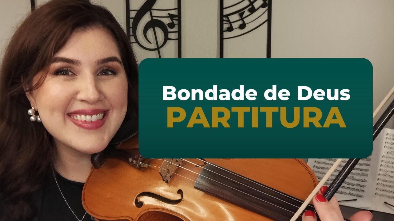 Bondade de Deus | Violino Partitura | Bruna Zucateli