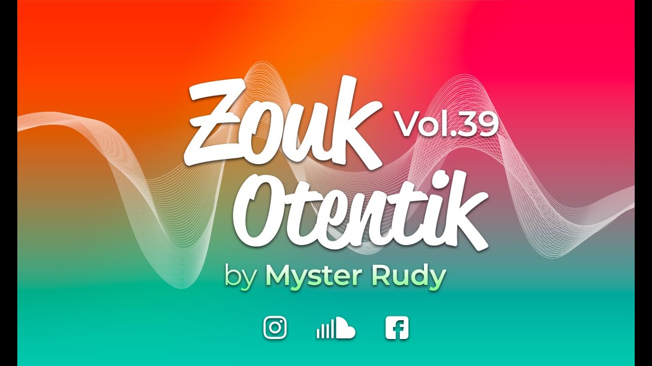 ZOUK OTENTIK 39