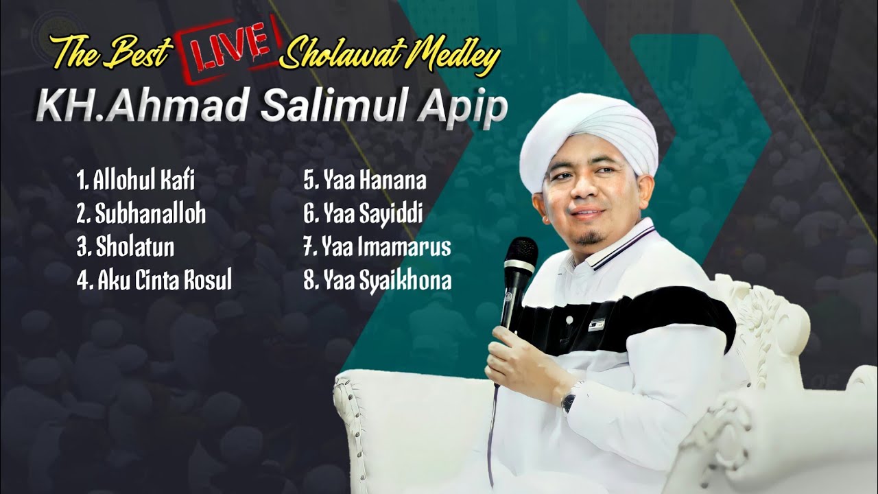 Sholawat Medley(Live) - KH. Salimul Apip
