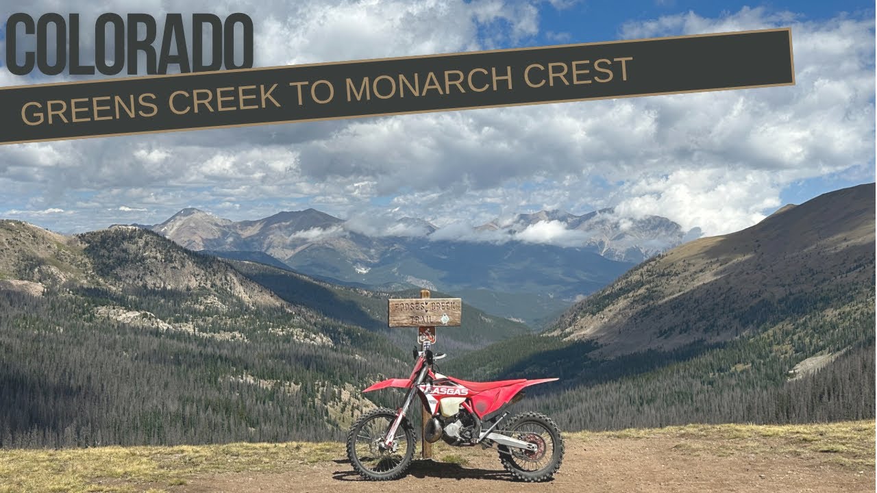 Colorado Single Track | Greens Creek to Monarch