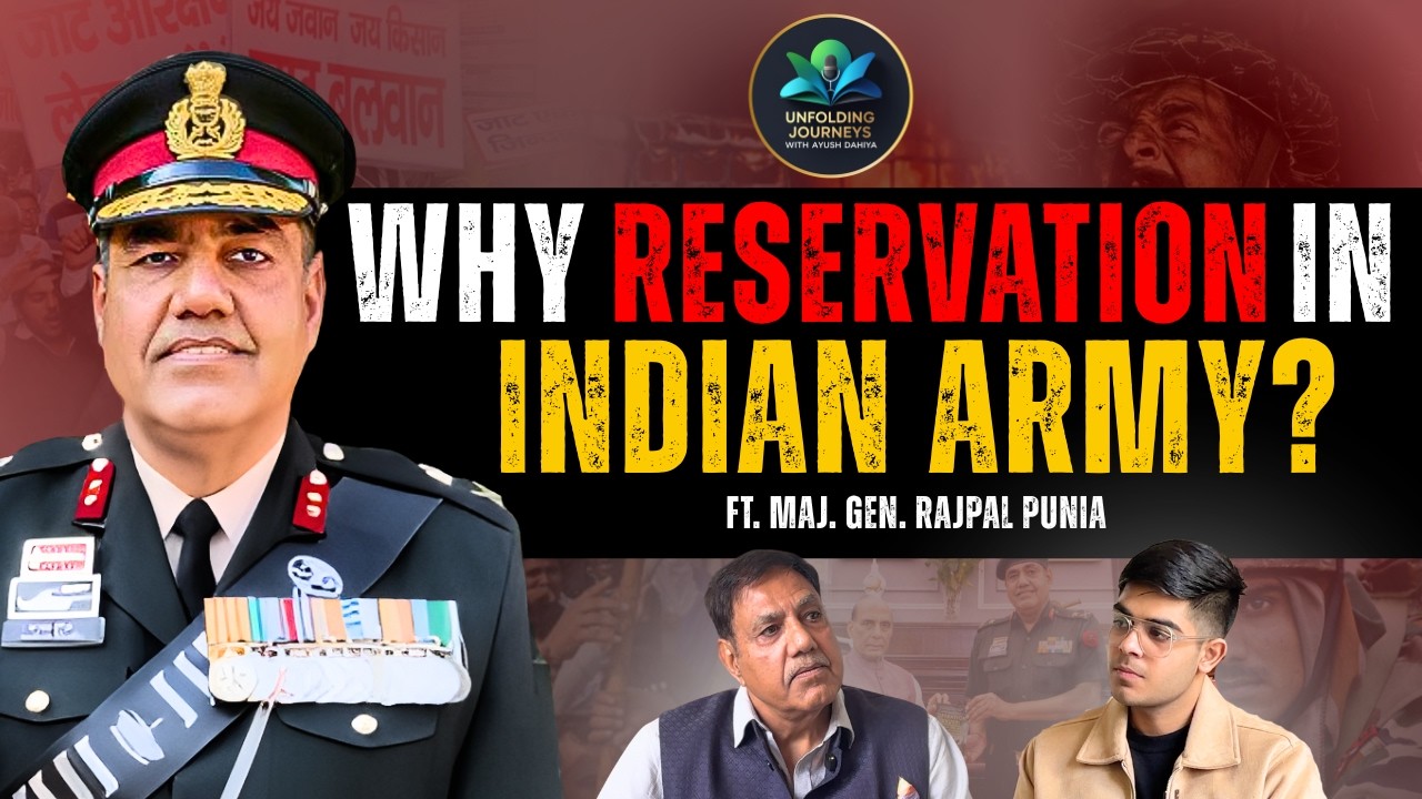 Reservation in Army, Jaat Andolan Ground Reality | Maj. Gen. Rajpal Punia | EP05 Ayush Dahiya