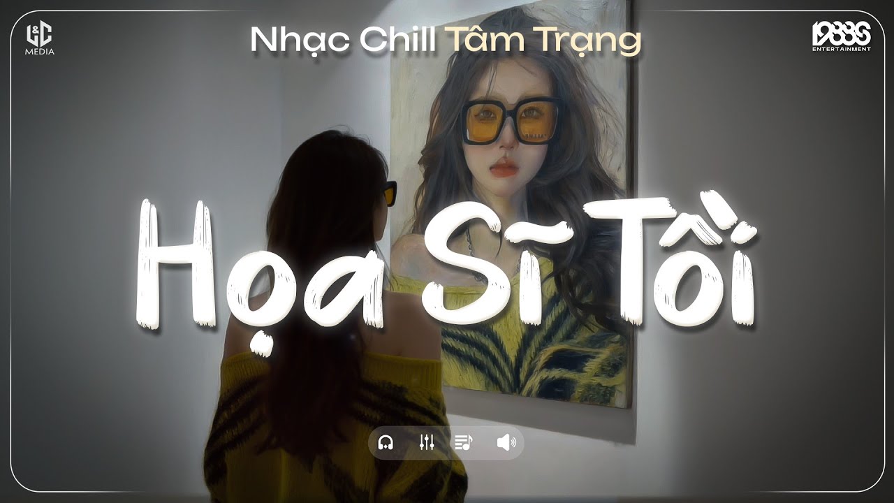 Họa Sĩ Tồi Lofi ♬ Rồi Anh Cũng Vẽ Được Tất Cả Nhưng Lại Không Vẽ Được Hạnh Phúc - Nhạc Chill TikTok