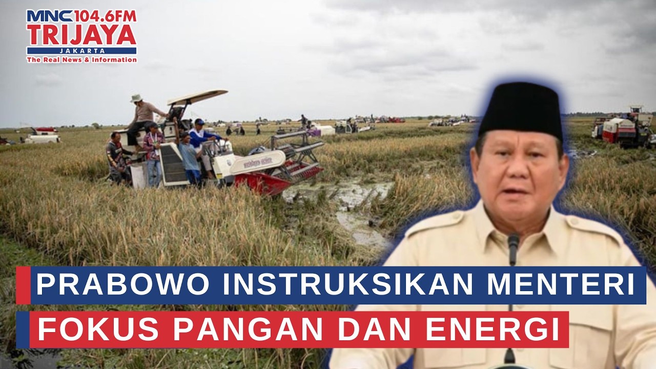 Jelang Lebaran, Prabowo Instruksikan Menteri Fokus Pangan dan Energi | Trijaya Update