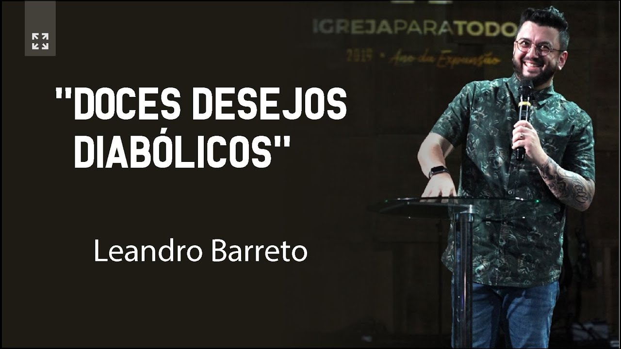 Leandro Barreto - ''Doces desejos diabólicos''