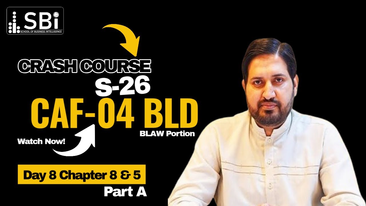 SBI-SPR-26 CAF-04 BLD (CRASH COURSE) BY SIR ATIF ABIDI (DAY 8) PART 1