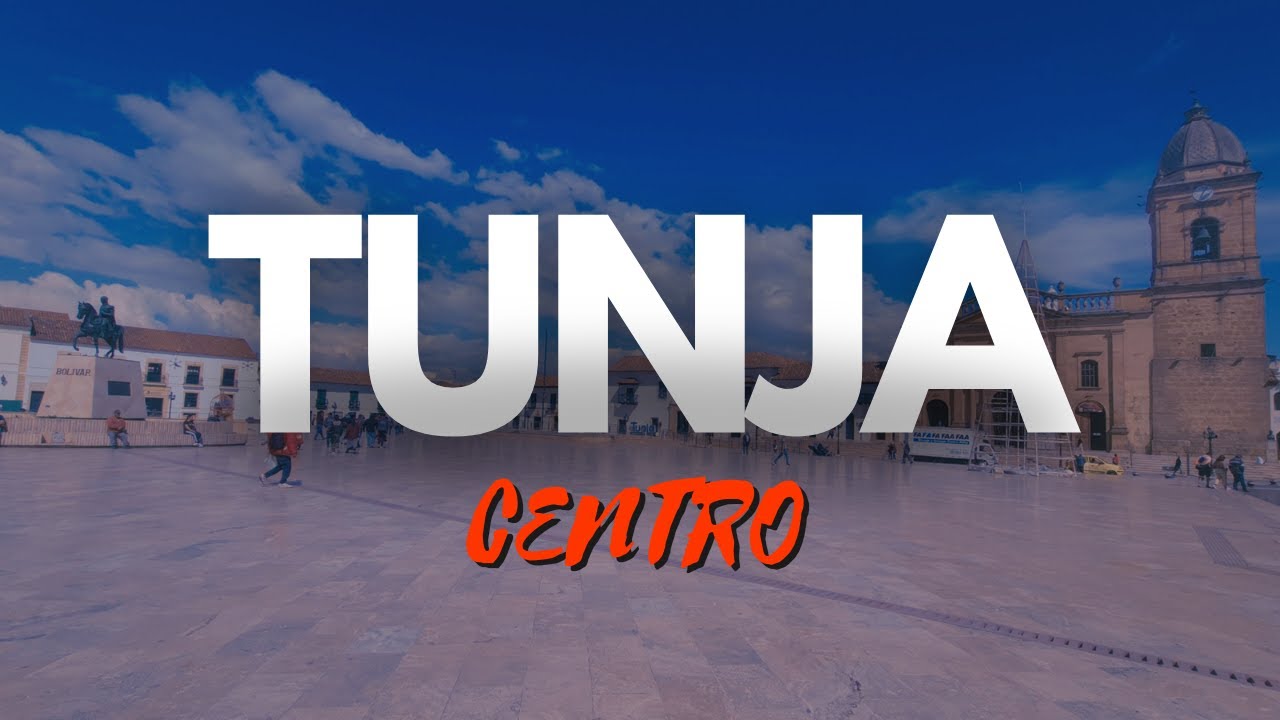 RECORRIENDO el centro de TUNJA, BOYACÁ
