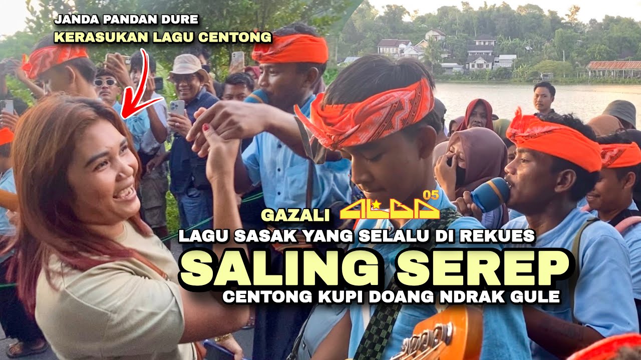 YANG LAGI VIRAL DI TIKTOK SASAK SALING SEREP(CENTONG KUPI DOANG NDRAK GULE) || GAZALI ALBA 05