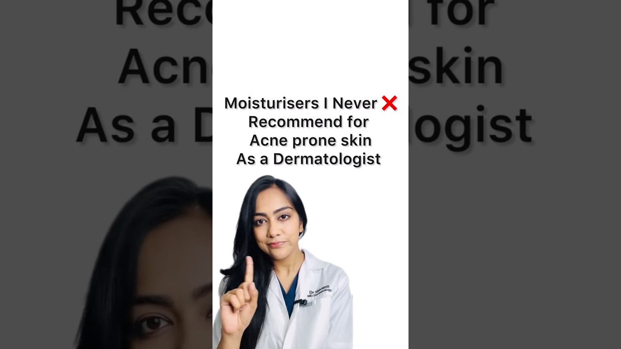 Choose your moisturizer wisely especially if you have acne prone skin ! #moisturizer #drshivanti
