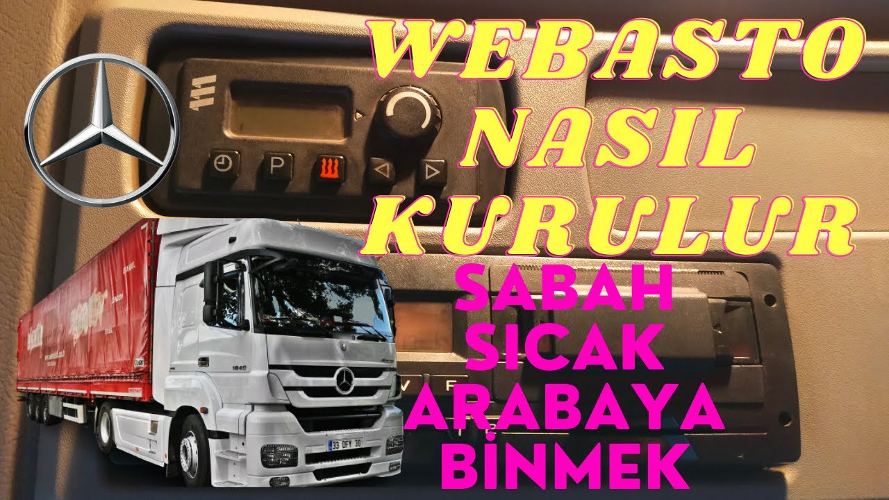 MERCEDES AXOR 1840 WEBASTO ALARM KURULUMU...