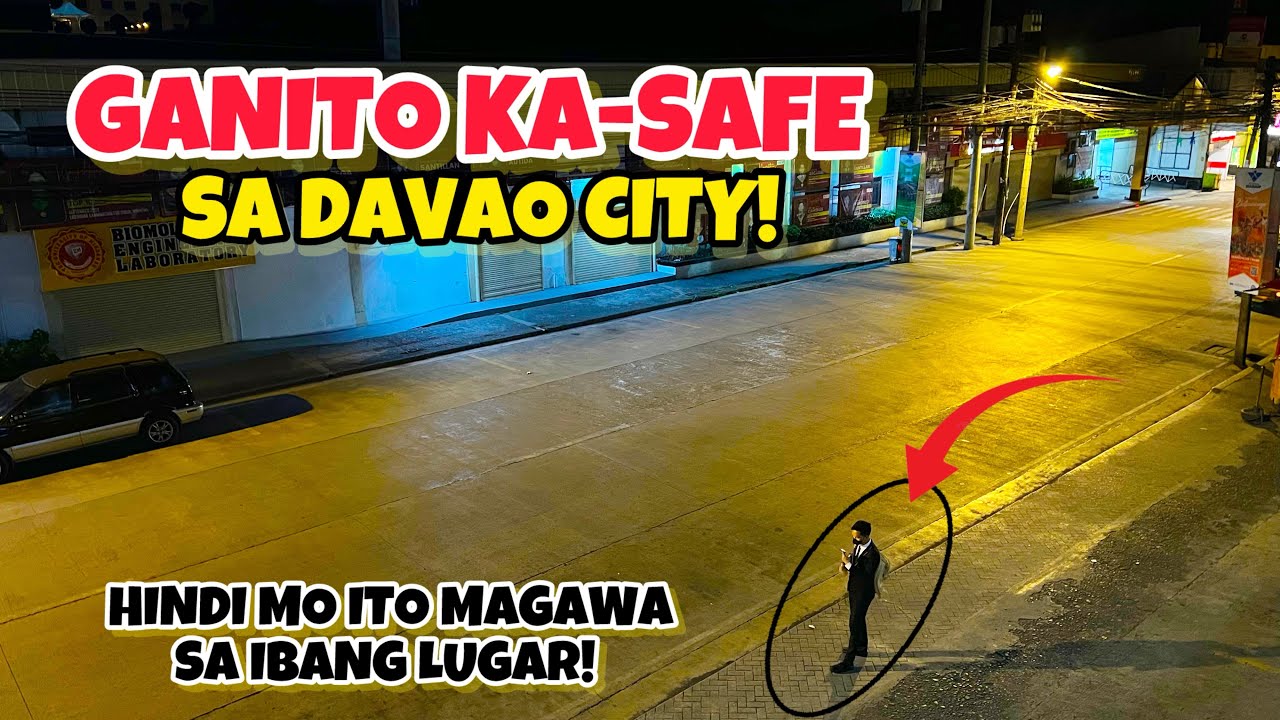GANITO KA-SAFE DITO SA DAVAO CITY!