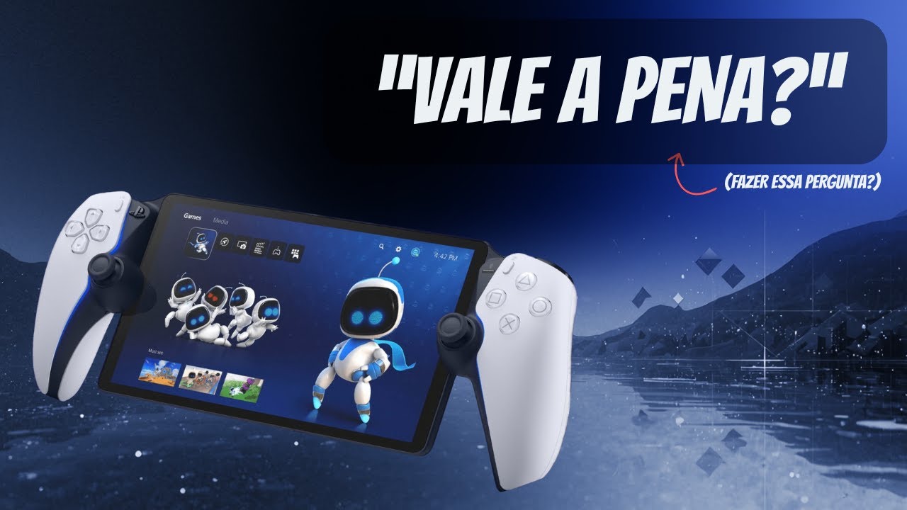 PlayStation Portal: Por que 