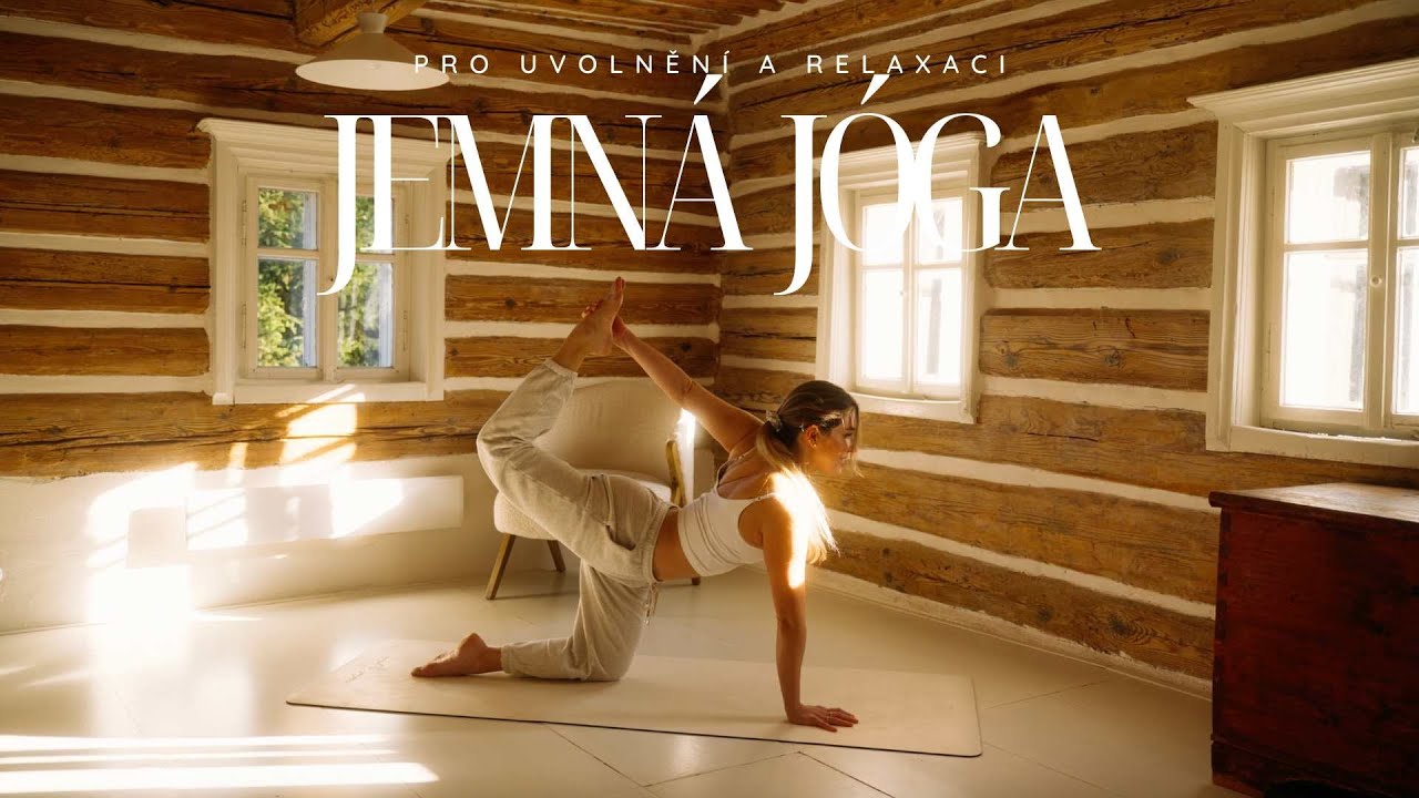 40 minut | Jemná jóga | pro uvolnění a relaxaci