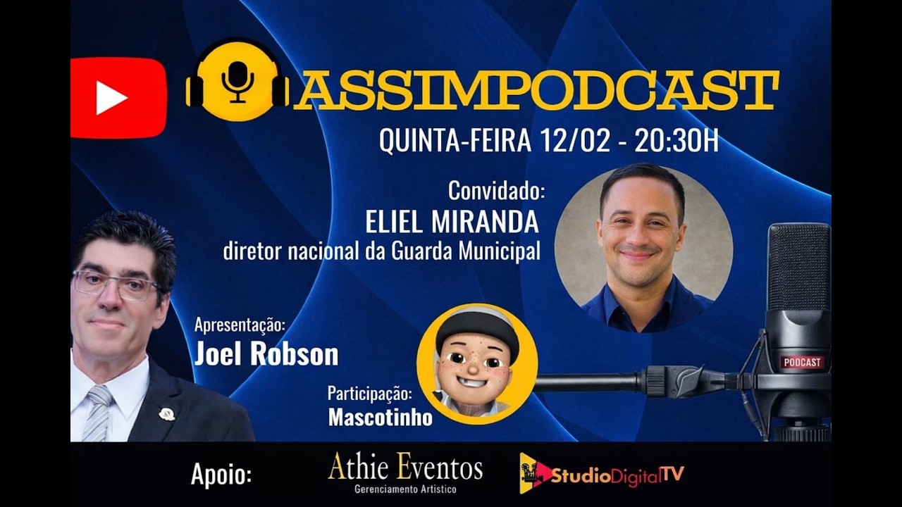 Assim Pod Cast - Apresentação Joel Robson & Mascotinho  - Eliel Mirandal