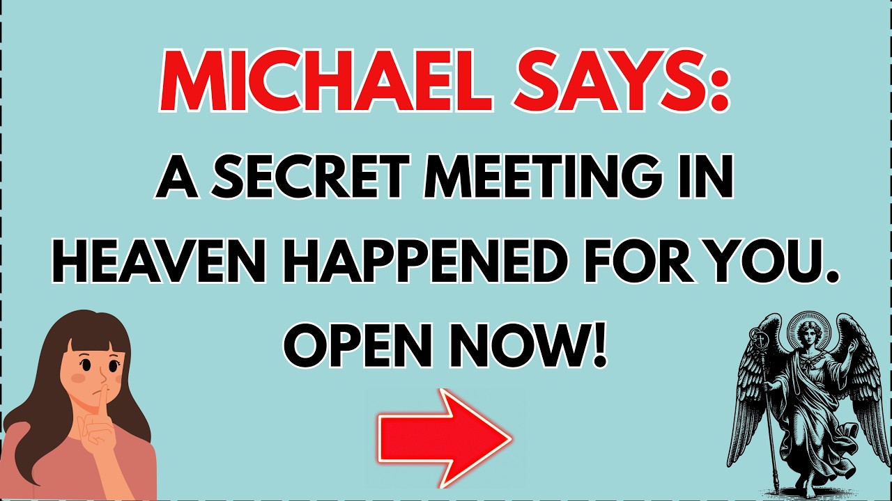 🛑 9 SECONDS LEFT—ARCHANGEL SAINT MICHAEL says HEAVEN wept when your name was spoken… WHY?