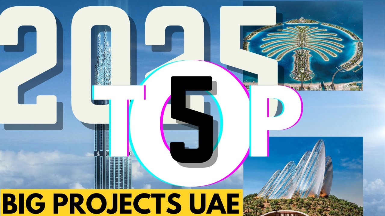 Top 5 Upcoming Mega Projects in the UAE 2025 | Khaleej Journal | #latestnews #uae #megaprojects #uae