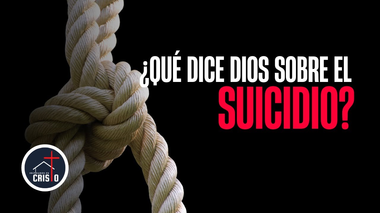 &iquest;Qu&eacute; dice Dios sobre el suicidio?