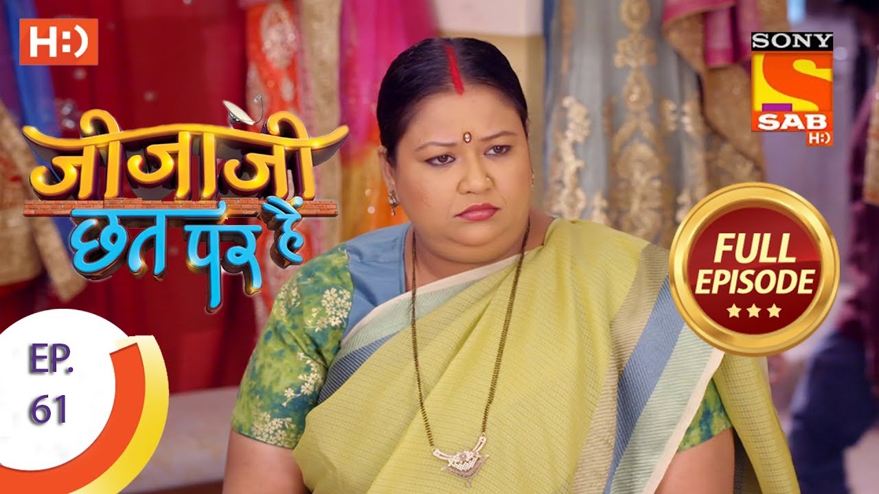 Jijaji Chhat Per Hai - Ep 61 - Full Episode - 3rd April, 2018