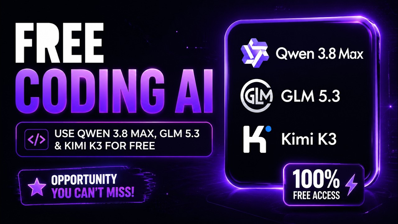 Free Coding AI in VS Code: Use Qwen 3.8 Max, GLM 5.3 & Kimi K3 for Free