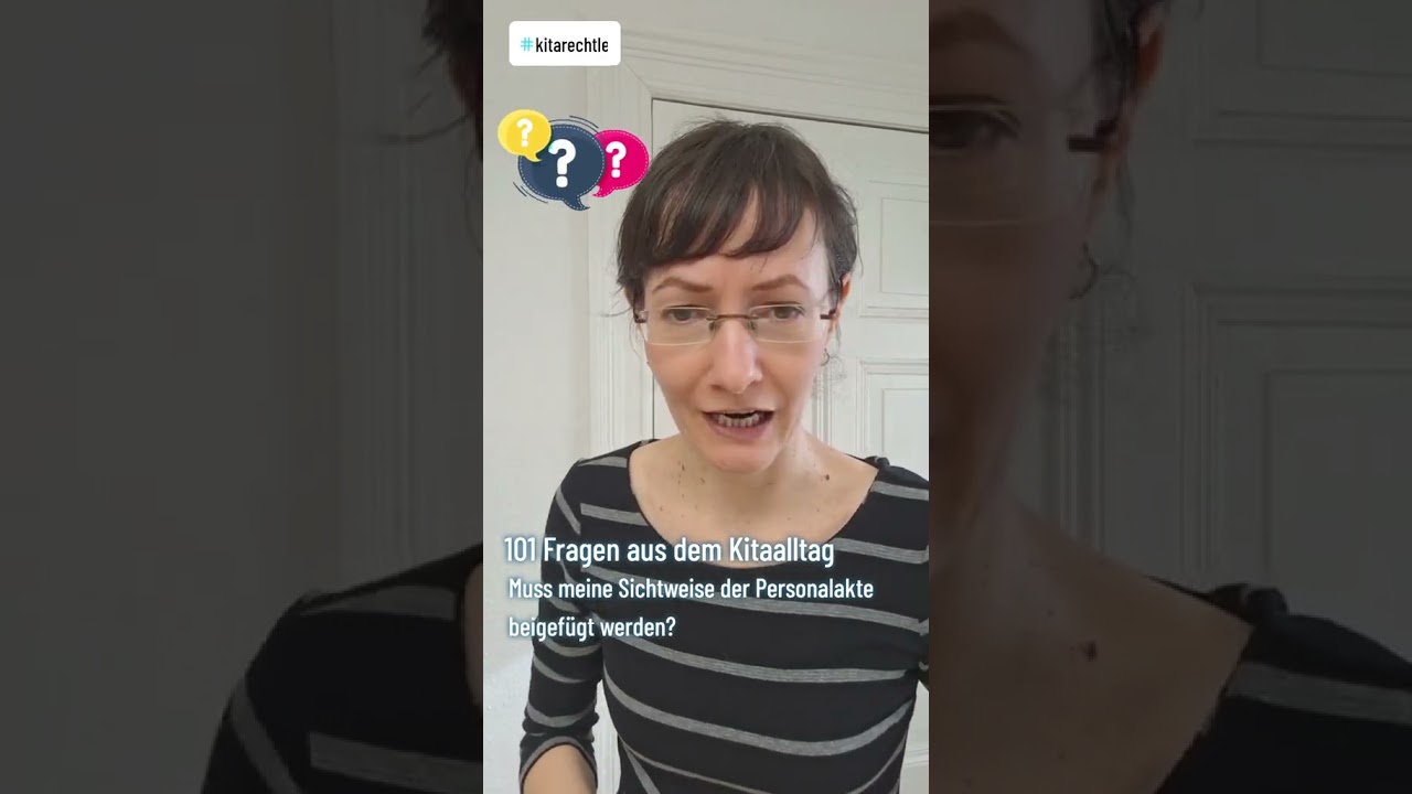 101 Kita-Fragen - Meine Sicht in Personalakte?