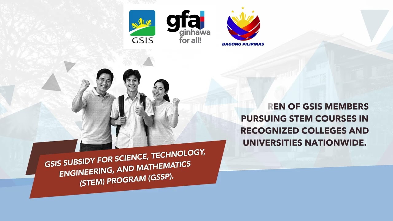GSIS Subsidy for STEM Program