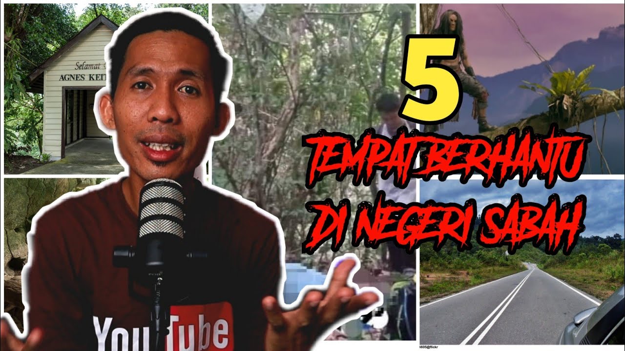 5 TEMPAT BERHANTU DI NEGERI SABAH (KISAH SERAM BENAR)