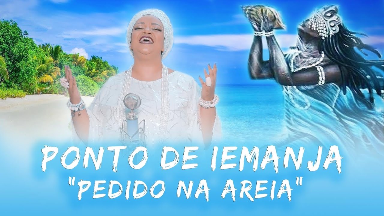 Ponto de Iemanjá - Pedido Na Areia