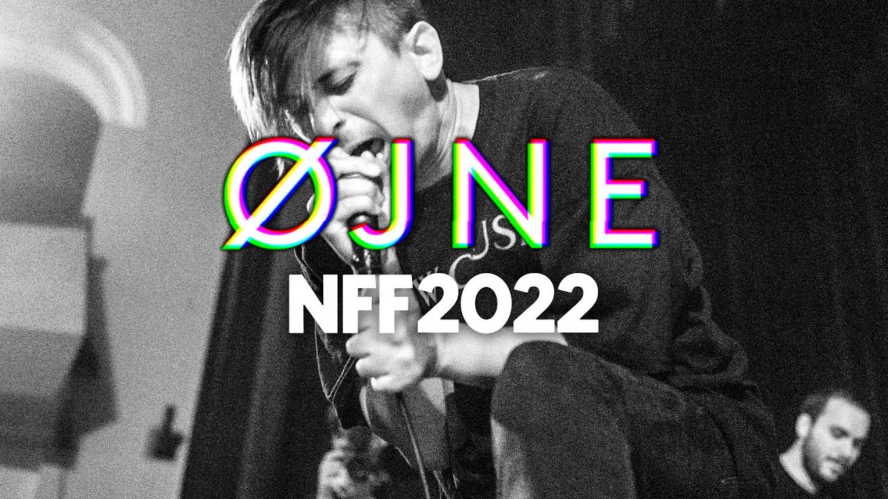 ØJNE - New Friends Fest 2022