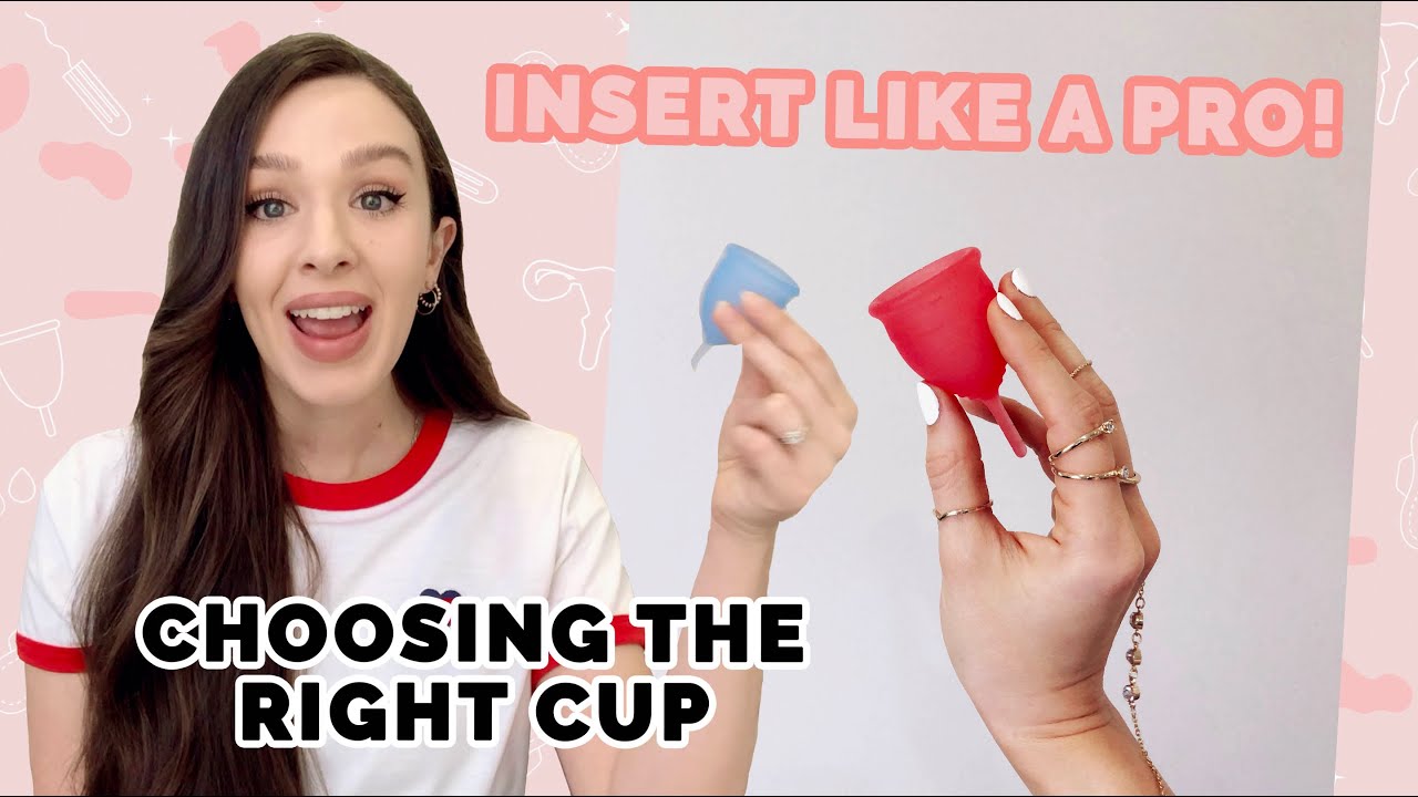 MASTER THE MENSTRUAL CUP (Part 1) - Inserting the cup & choosing a cup