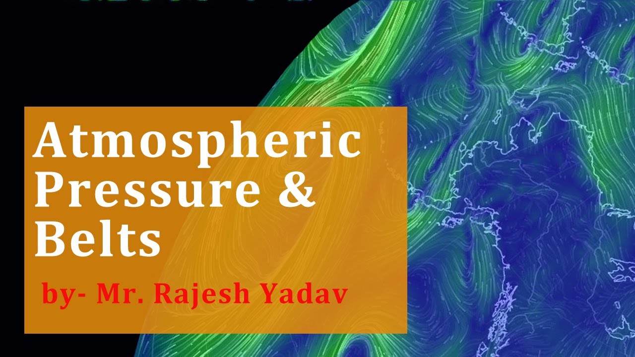 Atmosphere pressure and belts ,Geography(B.A., M.A.) I Guru Kpo