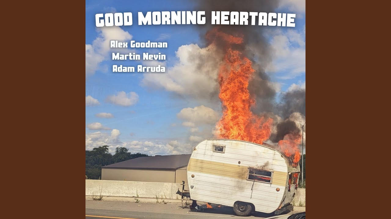 Good Morning Heartache - Take 2
