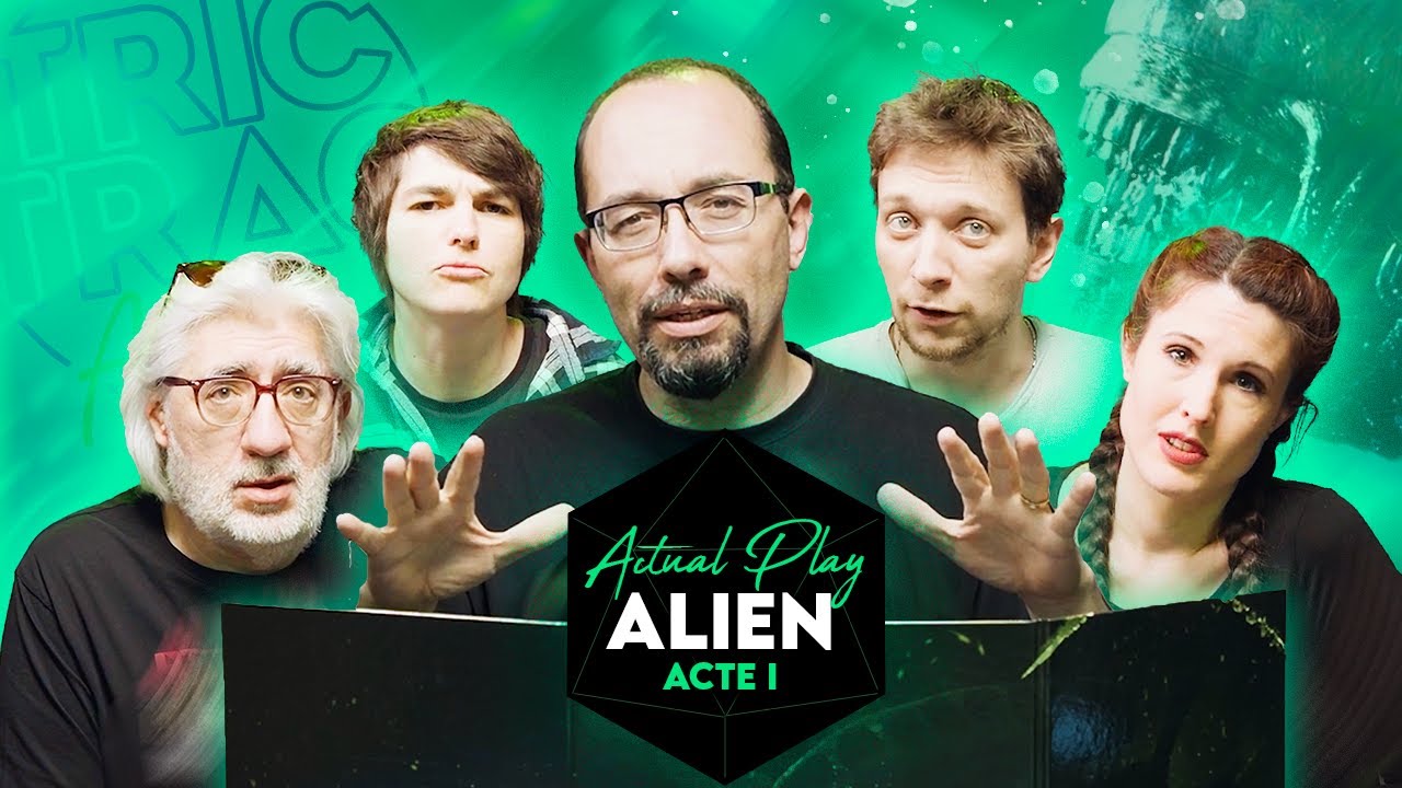 On joue au jeu de r&ocirc;le Alien - Partie 1