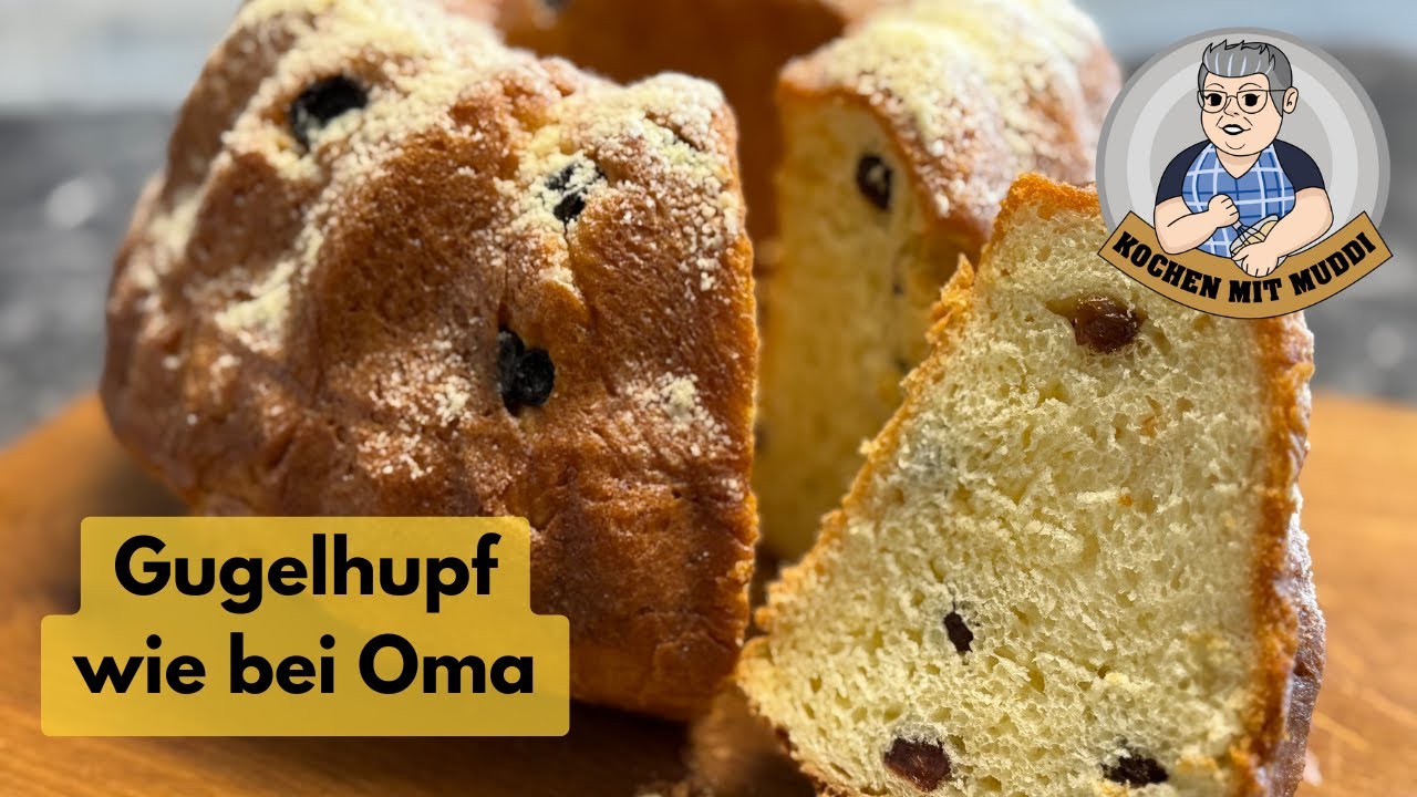 Gugelhupf, wie bei der Oma