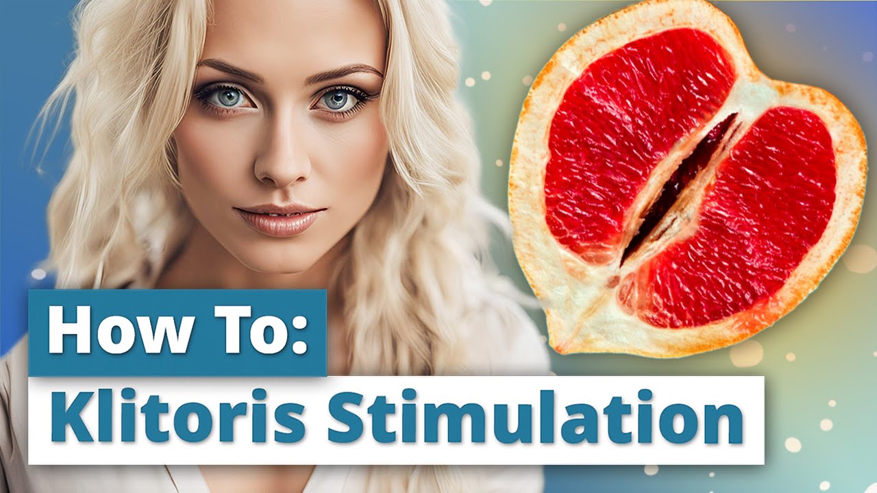 Klitoris-Stimulation: 7 Techniken für Orgasmen auf Knopfdruck