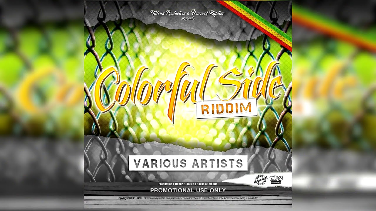 Colorful Side Riddim 2016 - Mix Promo by Faya Gong 🔥🔥🔥