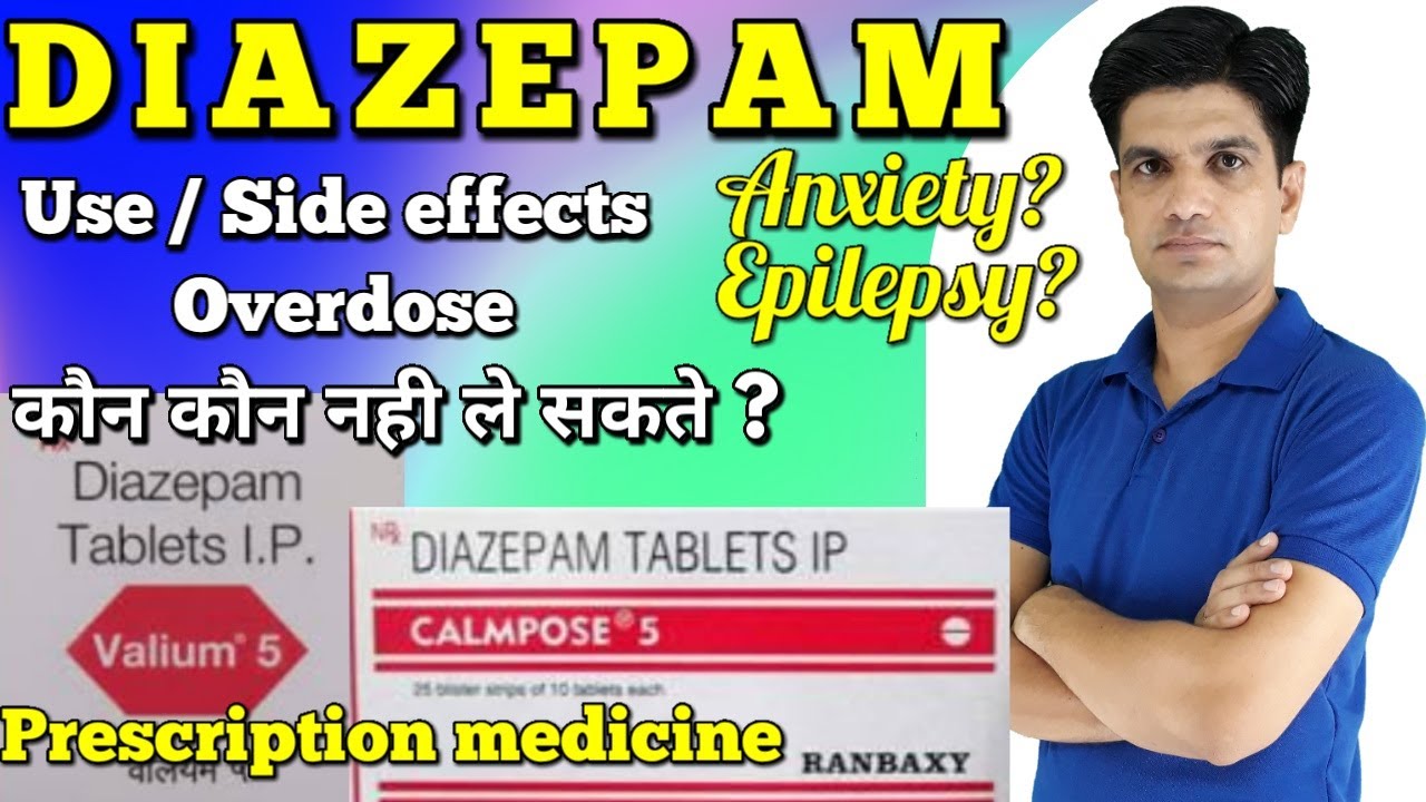 Diazepam tablet | Valium tablets | Calmpose tablet uses, side effects