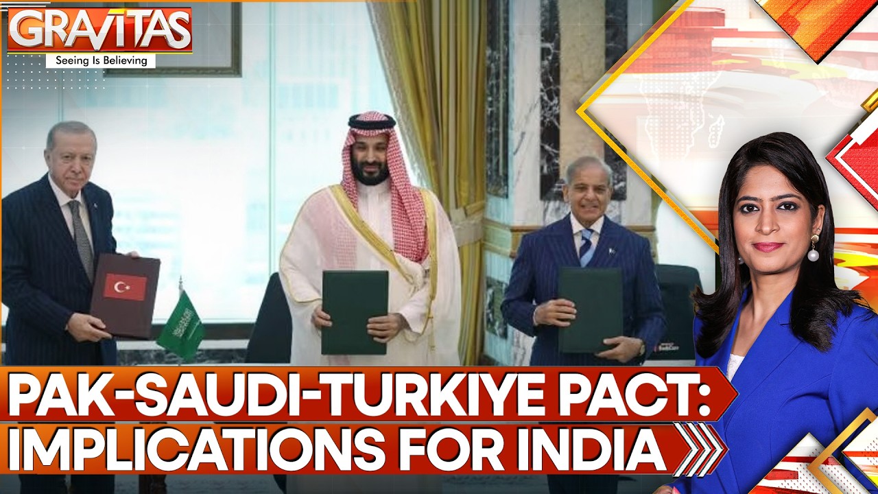 Pak-Saudi-Turkiye Defence Pact: Challenge to India, Threat to Iran | Gravitas
