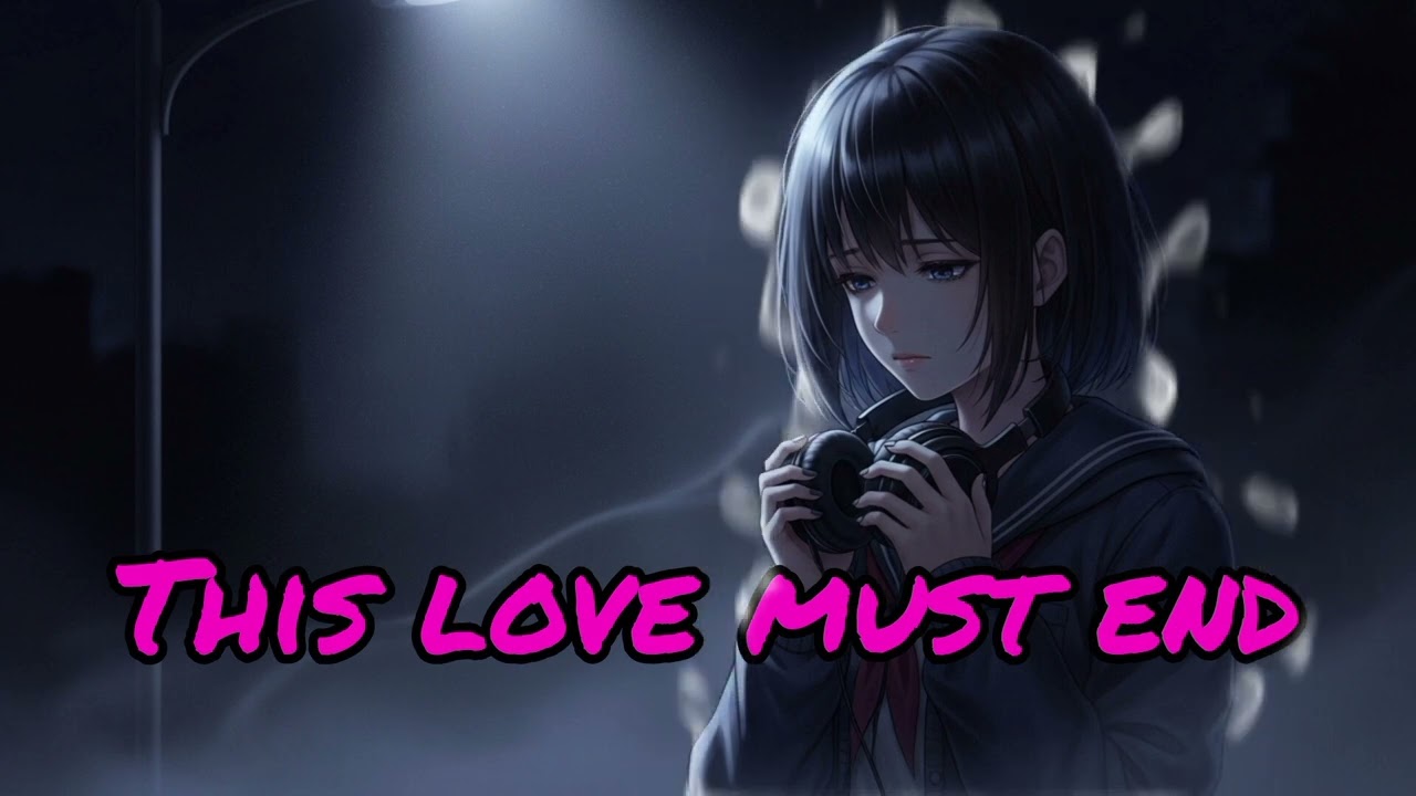 This Love Must End | Sad Emotional Love Song 2026
