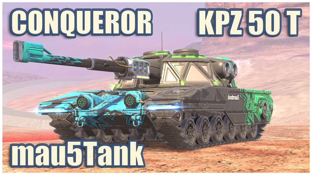 Conqueror, mau5Tank & Kpz 50 t • WoT Blitz Gameplay