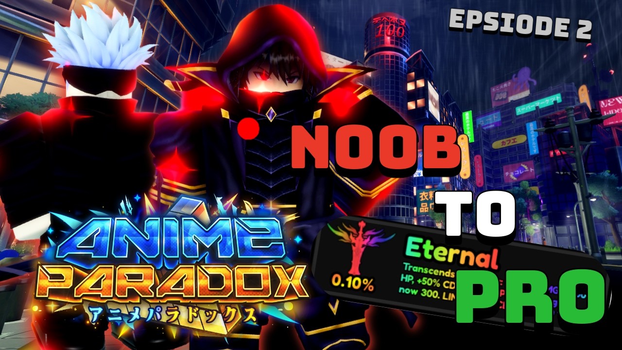 Spending 100 HOURS GOING NOOB TO PRO Obtaining EVERY SECRET in Anime Paradox (Episode 2)!! (Roblox)