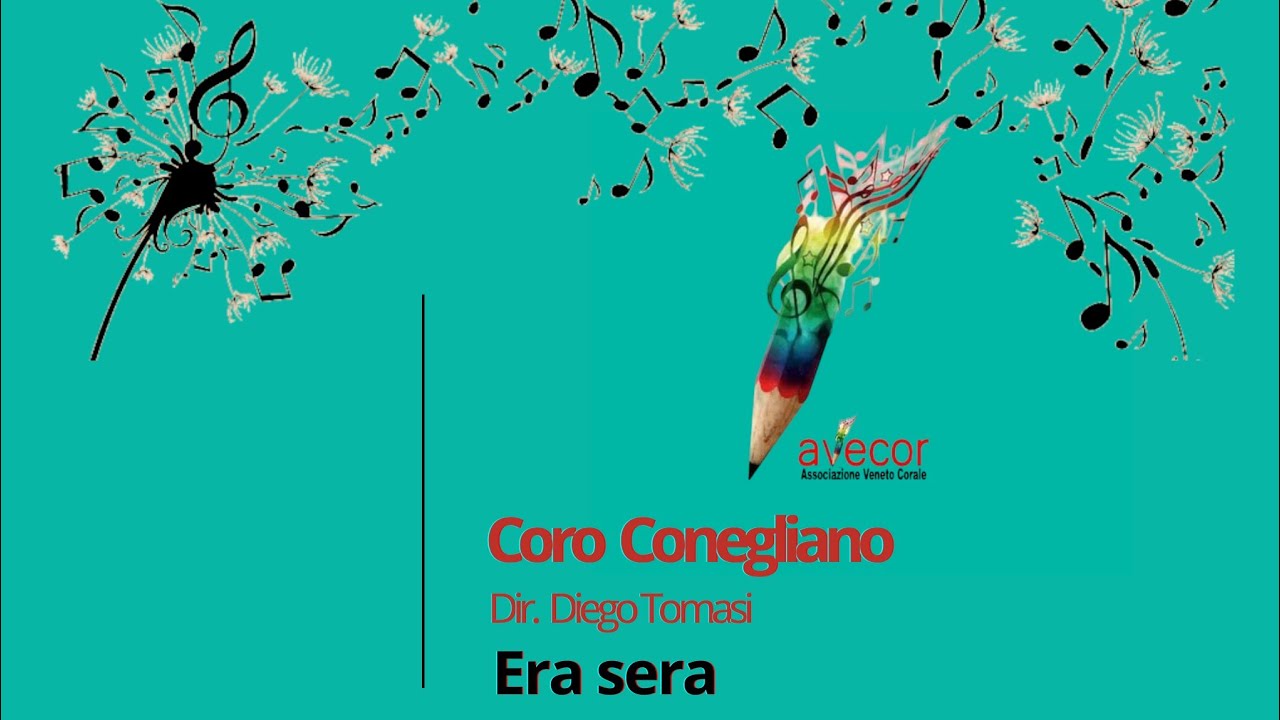 A. Mascagni, Era sera - Coro Conegliano
