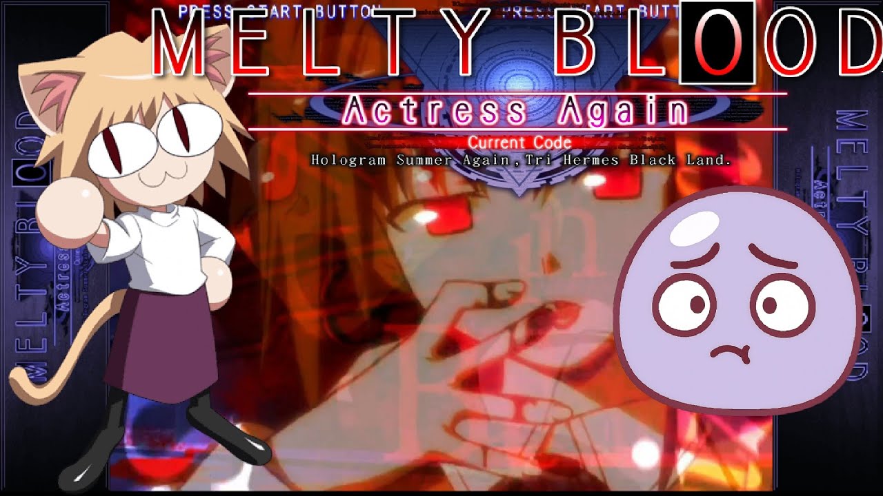 Type-Moon Nostalgia | Melty Blood Actress Again Current Code