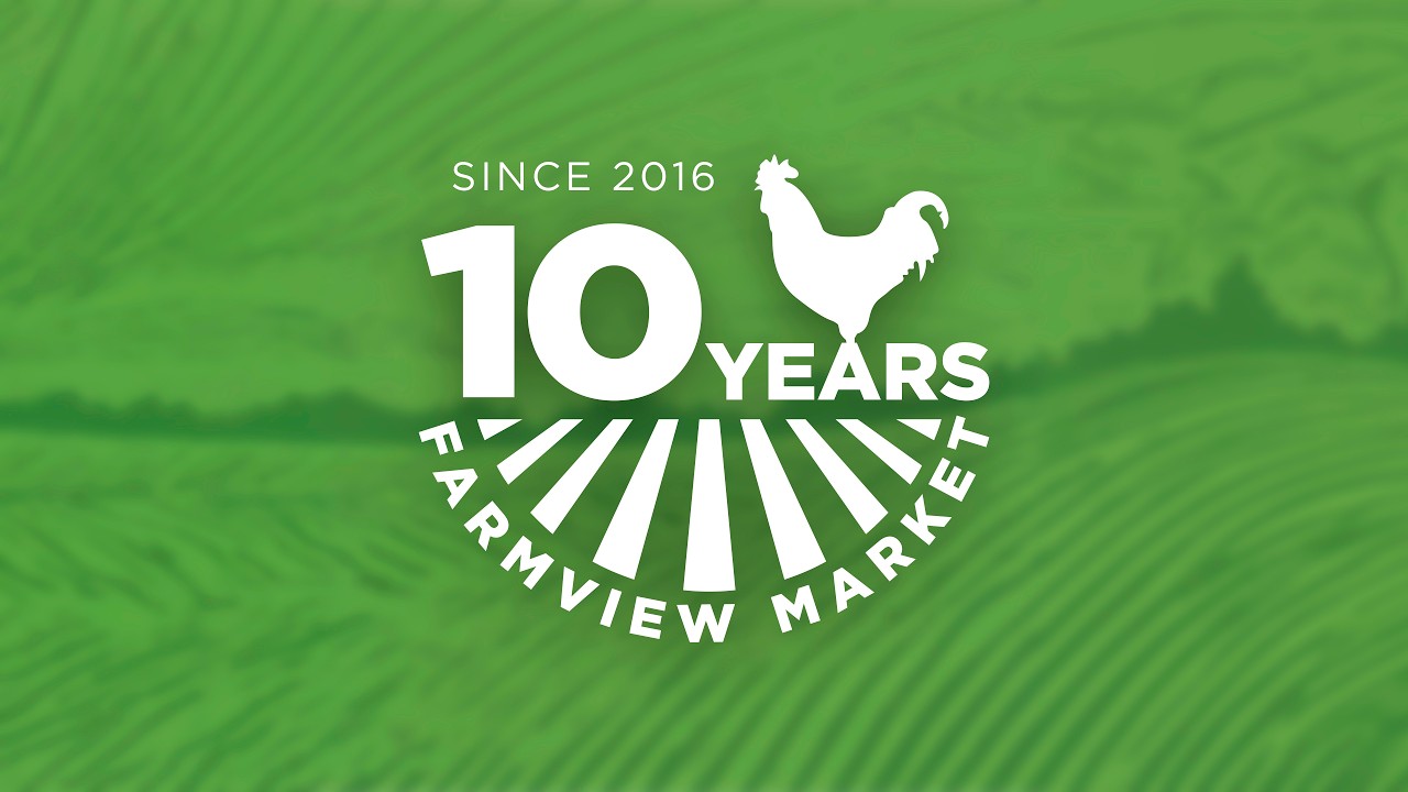 Farmview Market's 10 Year Anniversary!