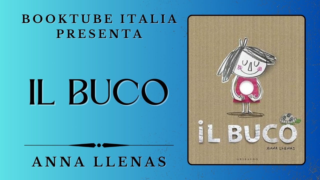 Recensione libro: “IL BUCO” di Anna Llenas.