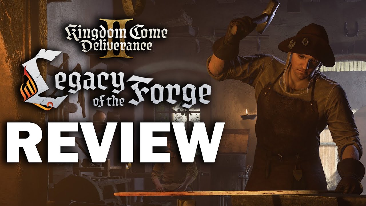 Kingdom Come Deliverance 2: Legacy of the Forge DLC Review - The Final Verdict